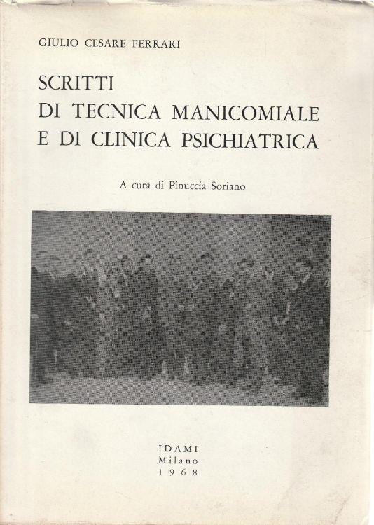 Scritti di tecnica manicomiale e di clinica psichiatrica - copertina
