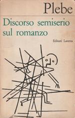 1° edizione! Discorso semiserio sul romanzo