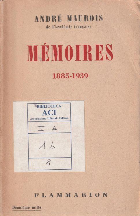 Autografato ! Mémoires 1885-1939 - André Maurois - copertina