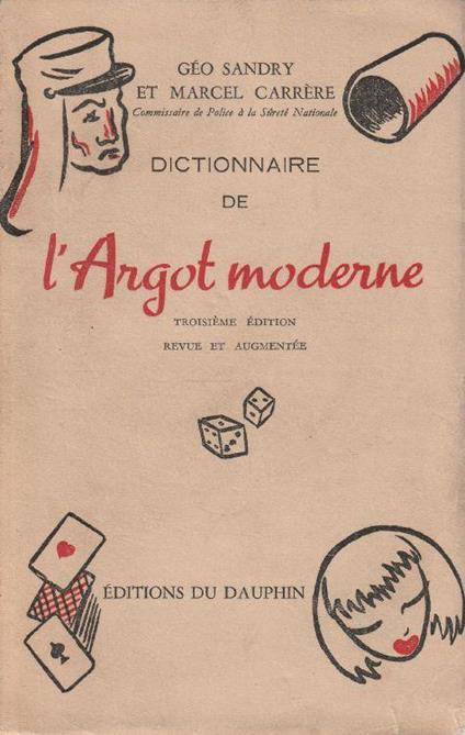 Dictionnaire de l'Argot moderne - copertina