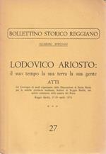 Lodovico Ariosto: il tempo la sua terra la sua gente. Atti del Convegno di Studi- Reggio Emilia 27-28 aprile 1974. Parte III - Bollettino Storico Reggiano n. 27