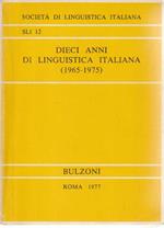 Dieci anni di linguistica italiana (1965-1975)