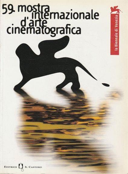 59° mostra internazionale d'arte cinematografica - La Biennale di Venezia - copertina