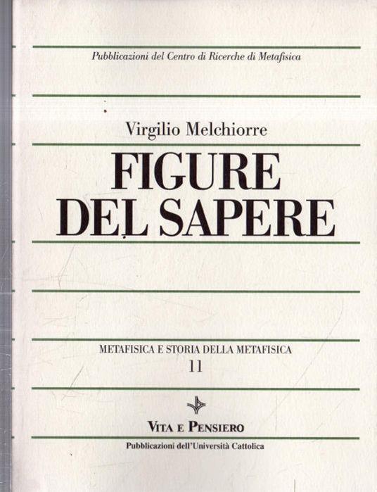 Figure del sapere - Virgilio Melchiorre - copertina
