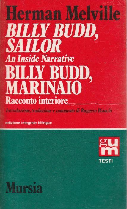 Billy Budd, sailor An Inside Narrative. Billy Budd, marinaio Racconto interiore - Herman Melville - copertina