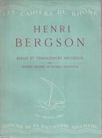Henri Bergson. Essais et témoignages recueillis