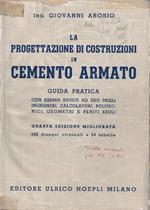 La progettazione di costruzioni i cemento armato. Guida pratica