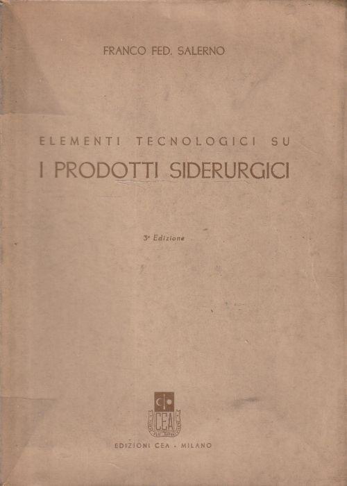 Elementi tecnologici su i prodotti siderurgici - copertina