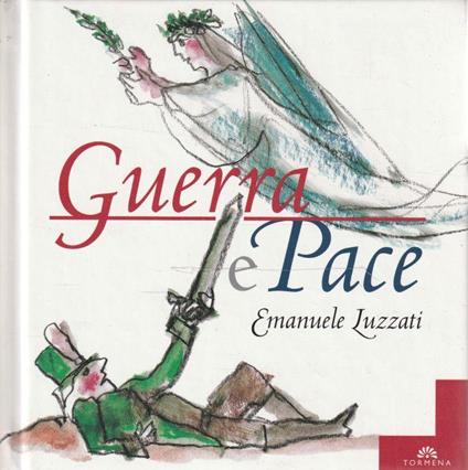 Guerra e pace - Emanuele Luzzati - copertina
