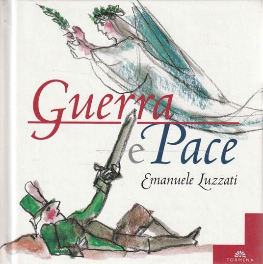 Guerra e pace - Emanuele Luzzati - copertina