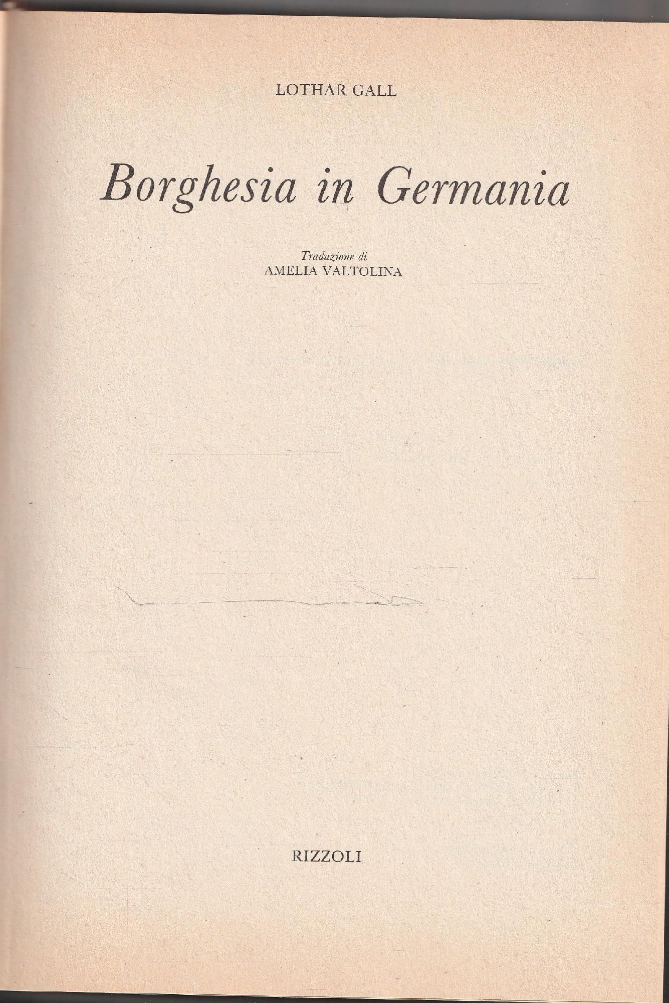 1° edizione ! Borghesia in Germania