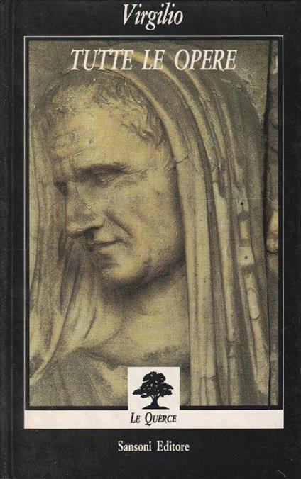 Tutte le opere - Publio Virgilio Marone - copertina