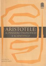 1° edizione! Aristotele : il pensiero filosofico e scientifico