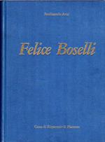 Felice Boselli. Pittore di Natura Morta