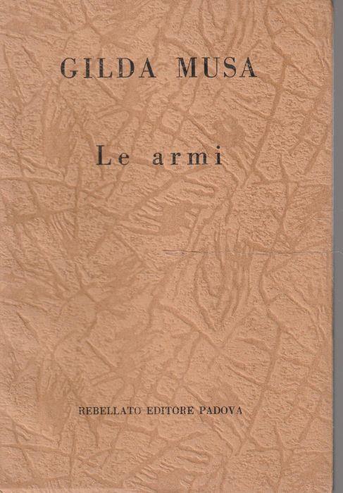 Le armi - Gilda Musa - copertina