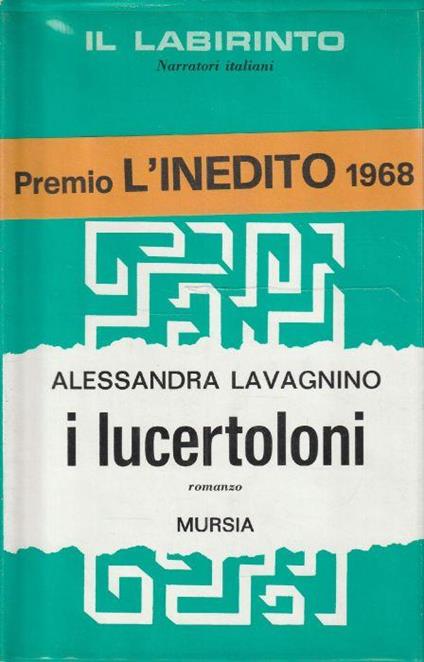 1° edizione ! I lucertoloni - Alessandra Lavagnino - copertina