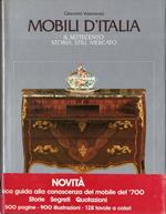 Mobili d'Italia : il Settecento : storia, stili, mercato