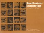 Simultaneous Interpreting. a practice book