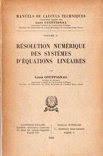Résolution numérique des systèmes d'équations linéaires (Volume II)