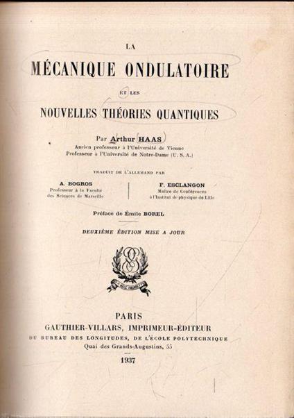 La Mécanique Ondulatoire: et les Nouvelles Théories Quantiques - copertina