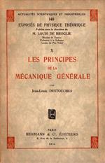 Les Principes de la Mécanique Générale
