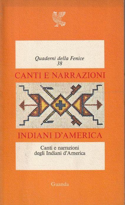 Canti e narrazioni degli Indiani d' America - Franco Meli - copertina