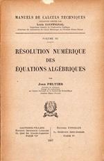 Résolution Numérique des Équations Algébriques