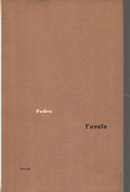 Favole. A cura di Agostino Richelmy - Fedro - copertina