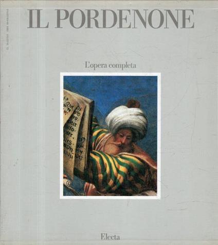 Il Pordenone: L'opera Completa - Electa 1988 - Caterina Furlan - copertina