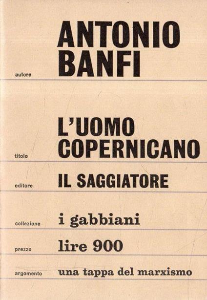 L' Uomo Copernicano. Autografato - Antonio Banfi - copertina