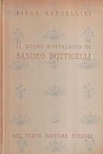 Il sogno nostalgico di Sandro Botticelli