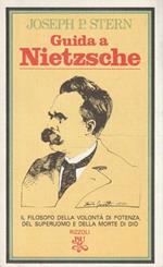 Guida a Nietzsche di Joseph P. Stern