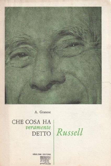 Che cosa ha veramente detto Russell di: A. GRANESE - copertina
