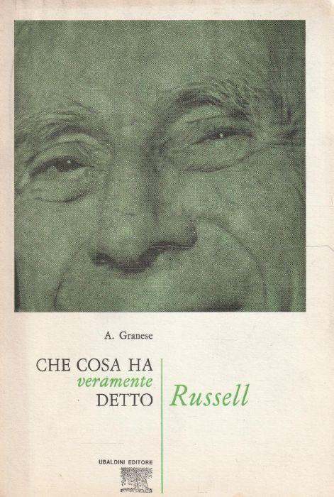 Che cosa ha veramente detto Russell di: A. GRANESE - copertina