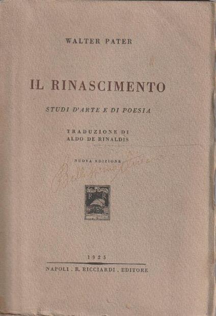 Il Rinascimento. Studi d'arte e di poesia. Traduzione di Aldo De Rinaldis - copertina