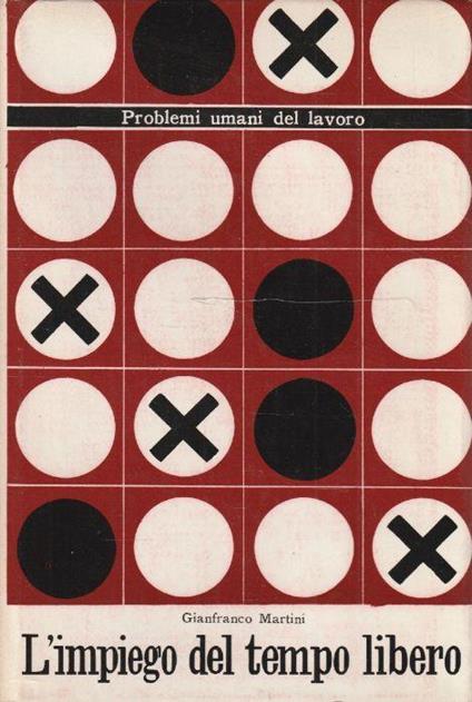 L' impiego del tempo libero - G. Martini - copertina