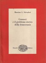 1° edizione! Gramsci e il problema storico della democrazia