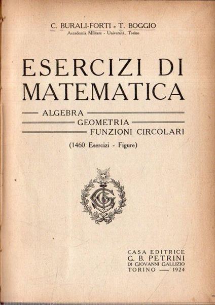 Esercizi di Matematica: Algebra Geometria Funzioni Circolari - copertina