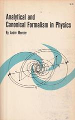 Analytical and Canonical Formalism in Phisics