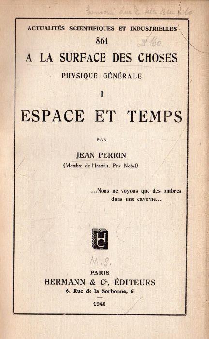 A la surface des choses: Espace et Temps - Jean Perrin - copertina
