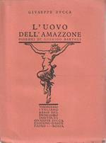 L' uovo dell'amazzone. Disegni di Amerigo Bartoli