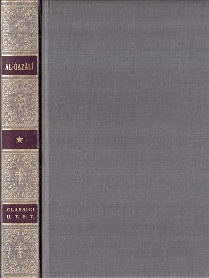 Abu Hamid al-Gazali: La bilancia dell'azione e altri scritti. vol.1 - Massimo Campanini - copertina
