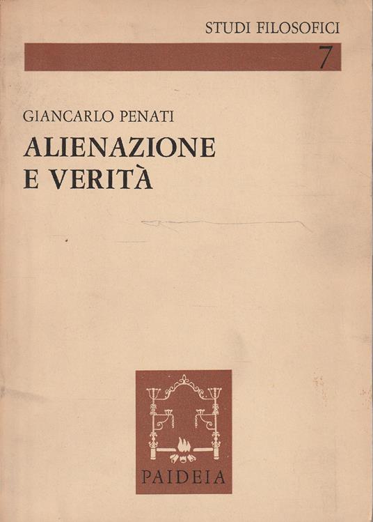 Alienazione e verità di: G. PENATI - copertina