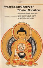 Practice and Theory of Tibetan Buddhism. Foreword by H.H. the Dalai Lama