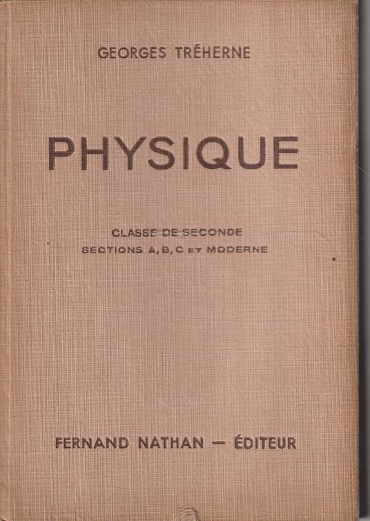Physique. Classe de seconde sections a,b,c et moderne - copertina