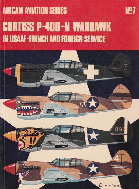 Curtiss P-40D-N Warhawk in USAAF - French and Foreign Service - copertina