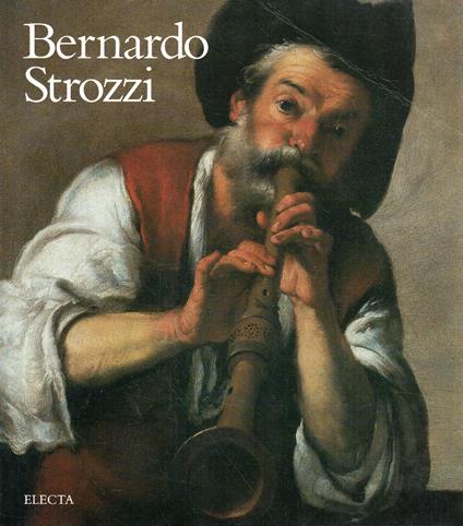 Bernardo Strozzi, Genova 1581-82-Venezia 1644 - copertina