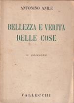 Bellezza e verità delle cose (La divina realtà). Discorsi a piccoli e grandi