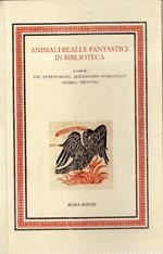 Animali reali e fantastici in biblioteca