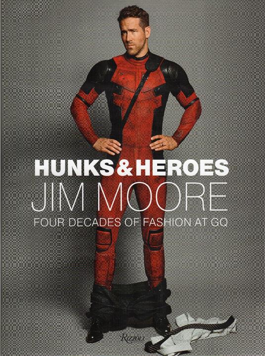 AUTOGRAFATO !! Hunks & Heroes: Four Decades of Fashion at GQ - copertina